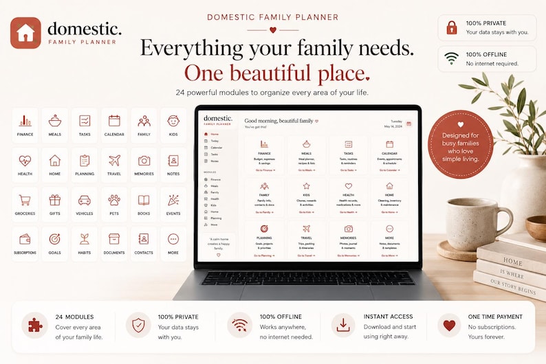 May include: A digital family planner displayed on a laptop screen, featuring 24 organisational modules including finance, meals, tasks, and health. The interface uses a clean, white layout with red icons and text, emphasising privacy and offline access.