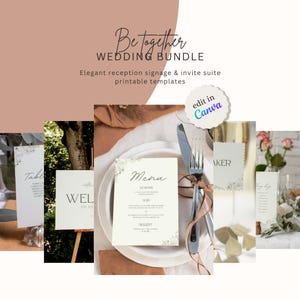 Puede incluir: Un conjunto de papelería de boda con plantillas imprimibles para señalización de recepción e invitaciones. El diseño incluye una tarjeta de menú, un cartel de bienvenida y tarjetas de mesa con detalles florales y el texto Be Together WEDDING BUNDLE.