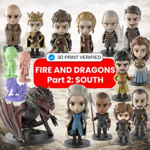 May include: A selection of 3D-printed figurines from the "Fire and Dragons" series, Part 2: South. The figures represent characters and a dragon, with a "3D Print Verified" badge. The figurines are on black bases.