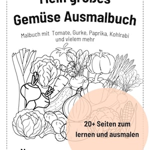 Könnte beinhalten: Schwarz-weiß Malbuch-Cover mit dem Titel "Mein großes Gemüse Ausmalbuch" und Illustrationen verschiedener Gemüsesorten. Enthält den Text "Malbuch mit Tomate, Gurke, Paprika, Kohlrabi und vielem mehr" und "20+ Seiten zum lernen und ausmalen".
