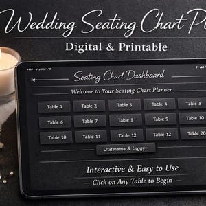 May include: A digital wedding seating chart planner on a tablet, with text that reads "Wedding Seating Chart Planner Digital & Printable". The tablet displays a seating chart dashboard with table numbers. Candles, rings, and a pen are also visible.