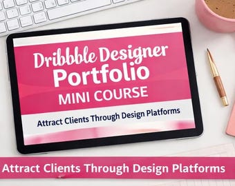 Mini corso su portfolio per designer su Dribbble: attrai clienti attraverso le piattaforme di design.