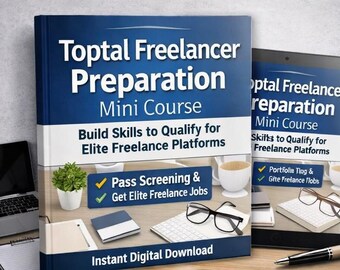 Mini corso di preparazione per freelance Toptal: sviluppa le competenze necessarie per accedere alle piattaforme freelance d'élite.