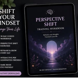 May include: A digital tablet displays a "Perspective Shift" training workbook with a purple and white design. The screen shows a path leading to a bright light. A white stylus rests beside the tablet. Text on the screen reads "Reframe your thoughts. Transform your life."