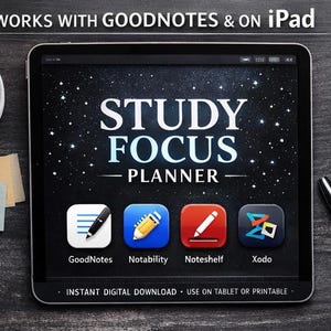 Può includere: Un planner digitale visualizzato su un iPad, con il testo "STUDY FOCUS PLANNER" e icone di app per GoodNotes, Notability, Noteshelf e Xodo. L'immagine include una tazza di caffè, note adesive, una penna e occhiali.
