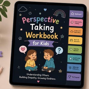 Puede incluir: Una tableta muestra un cuaderno de trabajo para niños, "Perspective Taking Workbook for Kids". La portada muestra una niña y un niño, con el texto: "Understanding Others, Building Empathy, Growing Kindness." La interfaz incluye secciones interactivas.