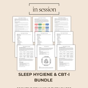 Puede incluir: Una colección de documentos impresos titulados Sleep Hygiene & CBT-I Bundle, Cognitive Behaviour Therapy for Insomnia e in session. Las páginas incluyen texto, tablas y un diagrama de una persona en una postura de meditación sentada.