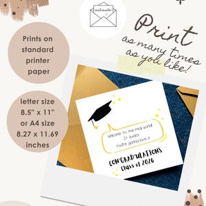 May include: A graduation card with a black mortarboard illustration and the text "Welcome to the real world! It sucks. You're gonna love it. CONGRATULATIONS Class of 2026." The card is letter size 8.5" x 11" and can be printed on standard printer paper.