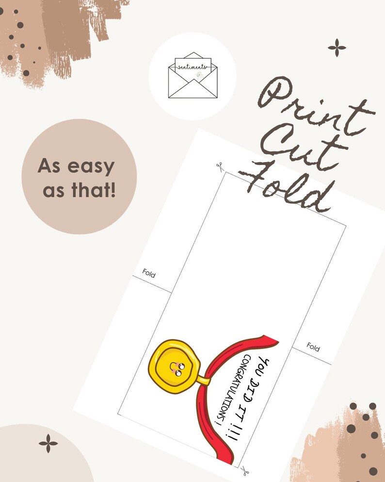 K&ouml;nnte beinhalten: Eine druckbare Gru&szlig;kartenvorlage mit einer gelben Medaille mit l&auml;chelndem Gesicht und einem roten Band. Der Text lautet "YOU DID IT!!! CONGRATULATIONS!", erg&auml;nzt durch "Print Cut Fold" und "As easy as that!" sowie sichtbare Faltlinien.