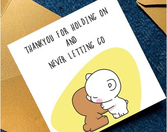 Long Distance Relationship Card, Thankyou for Holding On, Never Let Go LDR Gift, Support Card for Girlfriend, Boyfriend I Miss You Printable