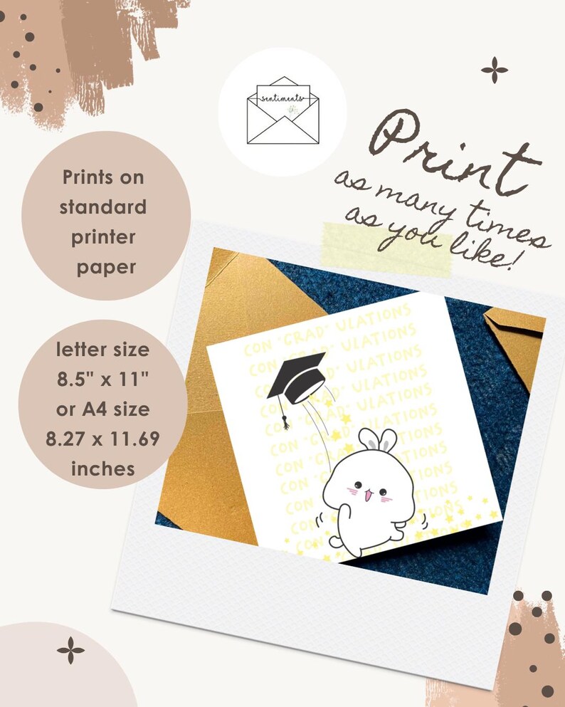 May include: A graduation-themed print with a cartoon bunny and a mortarboard. The print is on standard printer paper, letter size 8.5" x 11" or A4 size 8.27" x 11.69". Text includes "Print as many times as you like!" and "Sentiments".