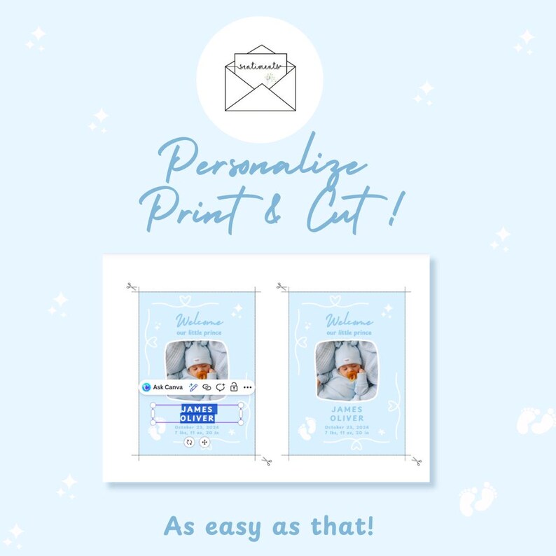 Puede incluir: Un dise&ntilde;o de anuncio de beb&eacute; azul claro con el texto "Welcome our little prince" y una foto de un beb&eacute;. El dise&ntilde;o incluye el texto "Personalize Print & Cut!" y "As easy as that!"