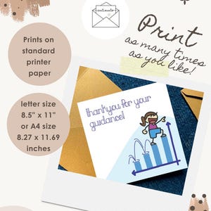 May include: A square greeting card featuring a cartoon character climbing a blue bar graph with the text "thankyou for your guidance!". The card is displayed on a dark blue surface with gold envelopes. Text includes "Print as many times as you like!" and "letter size 8.5" x 11" or A4 size 21 cm x 29.7 cm".
