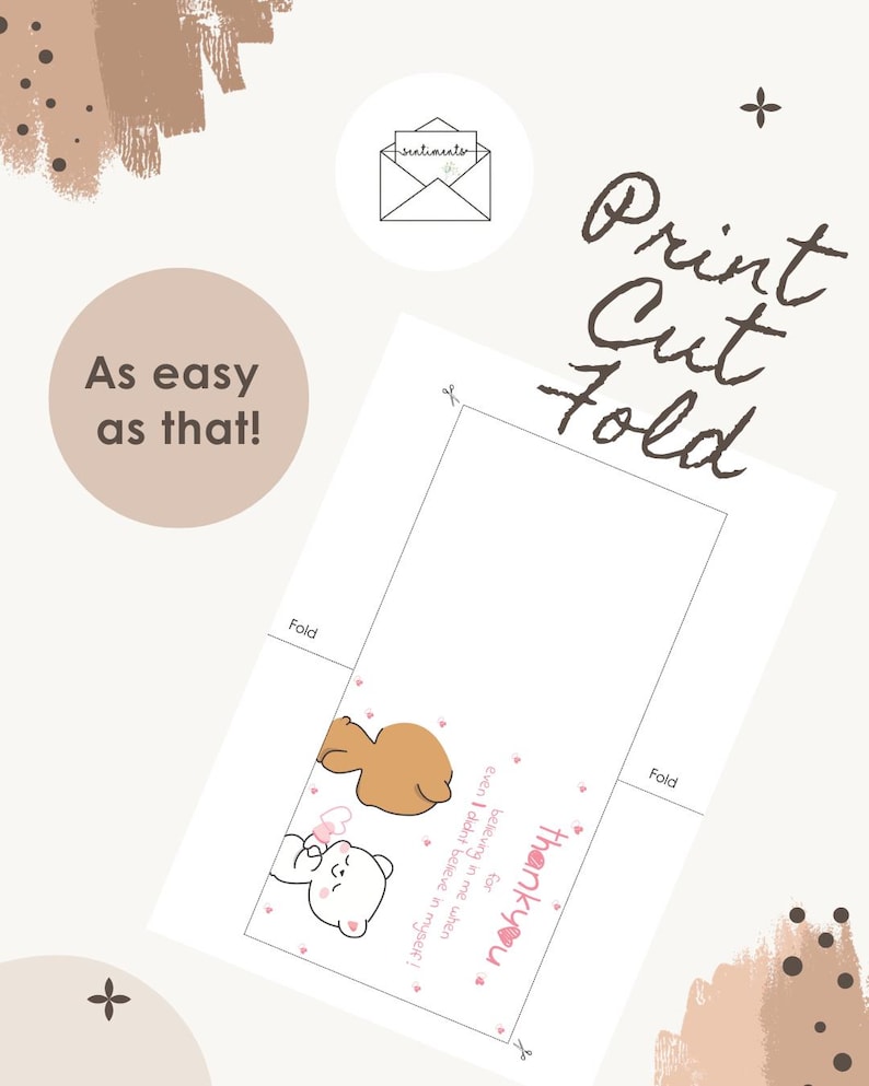 Puede incluir: Una plantilla de tarjeta imprimible con una ilustraci&oacute;n de un oso pardo y un oso blanco con el texto "thank you for believing in me when I didn't believe in myself!". La plantilla incluye el texto "Print Cut Fold", l&iacute;neas de pliegue e iconos de tijeras.