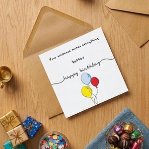 Minimalist Birthday Card Printable, Your Existence Makes Everything Better card, Cute Balloon Birthday Card, Simple Birthday Gift for Friend image 2