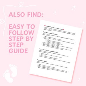 Puede incluir: Una gu&iacute;a rosa y blanca con el texto "ALSO FIND: EASY TO FOLLOW STEP BY STEP GUIDE". A la derecha hay un documento con instrucciones. El documento incluye el texto "Hello and Thank You for Your Purchase!" y "Step 1: Accessing Your Templates."