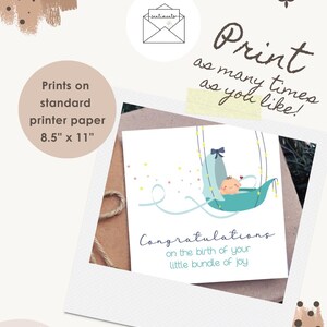 May include: A baby shower greeting card with a baby in a teal cradle, with the text "Congratulations on the birth of your little bundle of joy." The card is printed on 8.5" x 11" paper. The image also includes the text "Print as many times as you like!"
