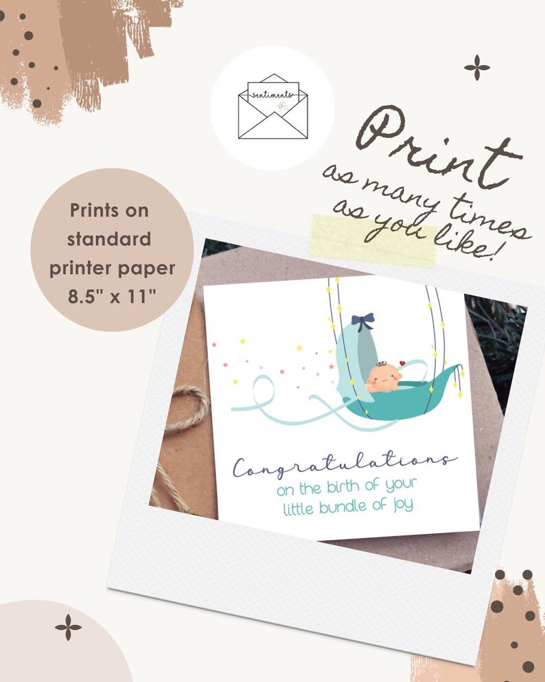 May include: A baby shower greeting card with a baby in a teal cradle, with the text "Congratulations on the birth of your little bundle of joy." The card is printed on 8.5" x 11" paper. The image also includes the text "Print as many times as you like!"