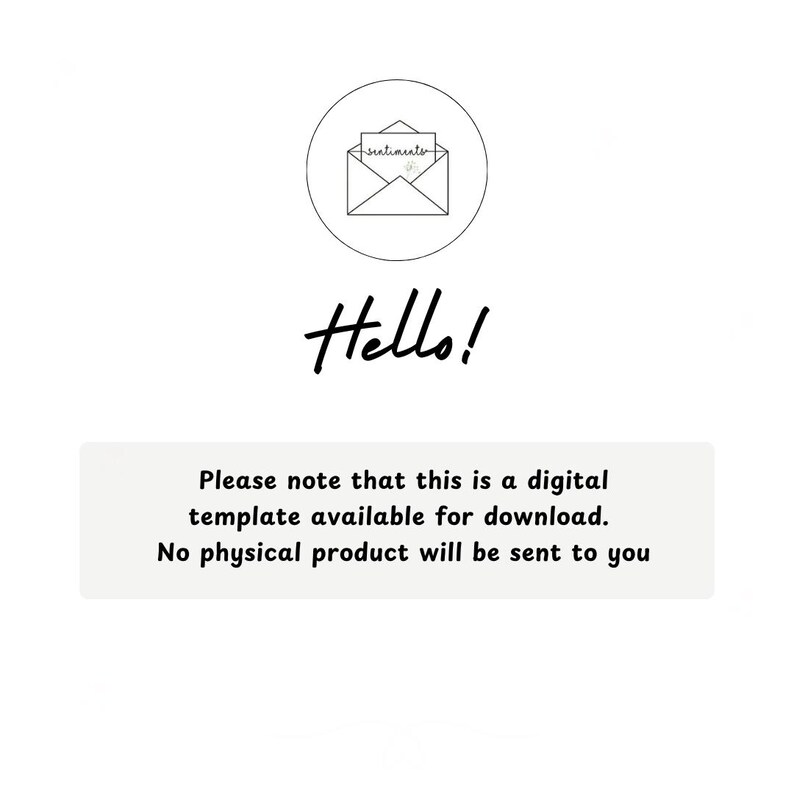 May include: A digital template graphic featuring a circular icon with an envelope illustration containing the word sentiments. Below the icon is the word Hello in a script font. A rectangular box contains the text: Please note that this is a digital template available for download. No physical product will be sent to you.