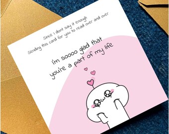 Printable Cute Appreciation Card Im So Glad Youre Part of My Life Kawaii Love Friendship Card for Best Friend Partner Instant Download