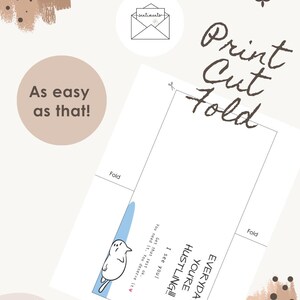 May include: A white card with the text "Print Cut Fold" and "Everyday You're Hustling!!!" is shown. A cartoon bird is on the card. The words "As easy as that!" are also on the image. The card has fold lines and scissor icons.