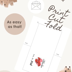 Pu&ograve; includere: Un modello di biglietto d'auguri stampabile con un'illustrazione di un'aragosta rossa all'interno di un cuore rosa con il testo Found My Lobster e Psst... It's You! Il layout include linee di taglio e piega con il testo Print Cut Fold e As easy as that!