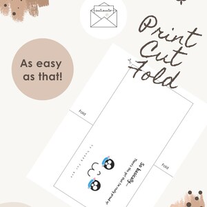 May include: A white card with the text "So basically... There's this girl that I'm really proud of!" and a cartoon face. The card also has the words "Print Cut Fold" and "As easy as that!" in a handwritten font.