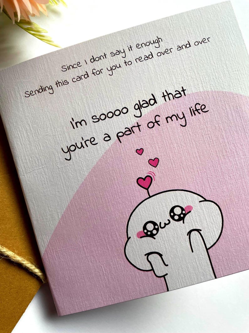 Tarjeta de agradecimiento linda imprimible: Me alegro mucho de que seas parte de mi vida. Tarjeta de amor y amistad kawaii para mejor amigo o pareja. Descarga instantánea. imagen 2