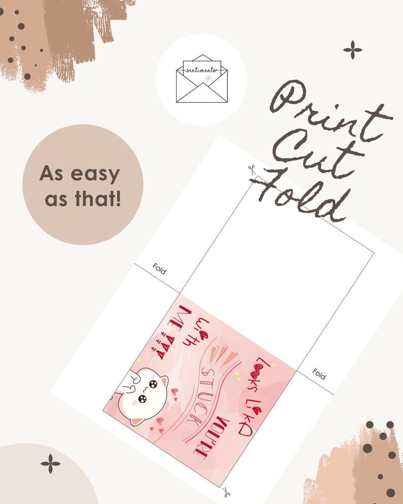 Puede incluir: Una plantilla de tarjeta imprimible con fondo rosa, una ilustraci&oacute;n de gato y el texto "Looks like you're stuck with me!!!". El dise&ntilde;o incluye l&iacute;neas discontinuas para cortar y l&iacute;neas continuas para doblar, junto con el texto "Print Cut Fold" y "As easy as that!".