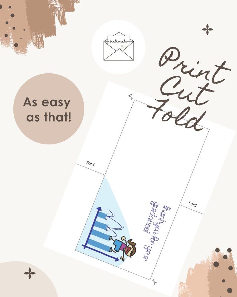 May include: A printable card template featuring the text Print Cut Fold and As easy as that! The design includes a graphic of a person jumping over a blue bar chart with the text thank you for your guidance! and marked fold lines.