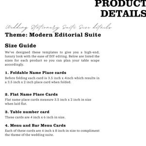 May include: Product details for a wedding stationery suite, themed "Modern Editorial Suite." Includes a size guide for foldable name place cards (3.5 x 4 inches unfolded, 3.5 x 2 inches folded), flat name place cards (3.5 x 2 inches), table number cards (4 x 6 inches), and menu/bar menu cards (4 x 8 inches).