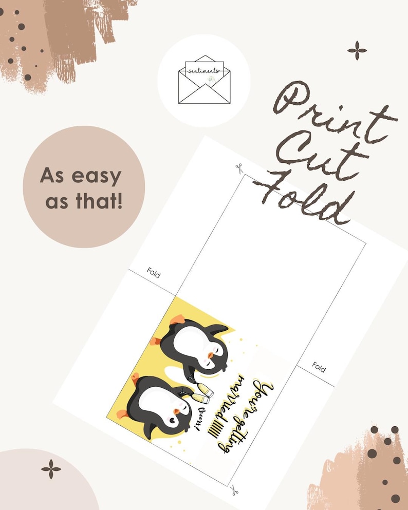 May include: A printable greeting card template featuring two cartoon penguins holding champagne glasses on a yellow background. The text reads "You're getting married! cheers!". The layout includes cut and fold lines, with additional text stating "Print Cut Fold" and "As easy as that!" and an envelope icon.