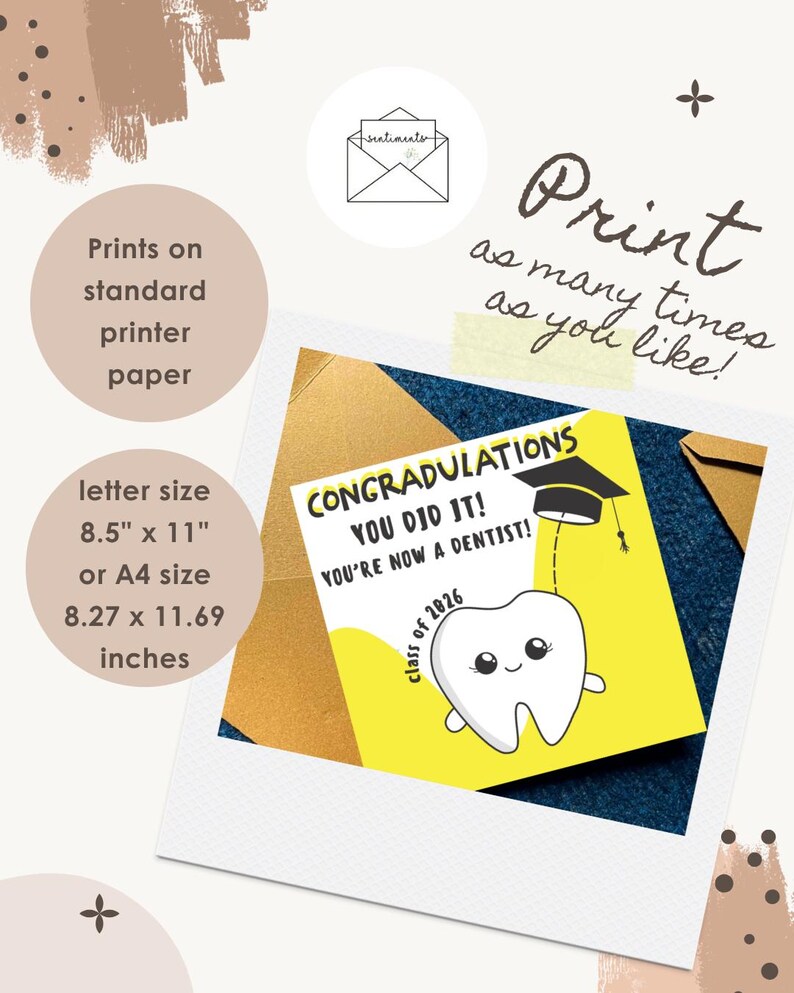 May include: A graduation card with a yellow background and a cartoon tooth wearing a graduation cap. The card reads "CONGRATULATIONS YOU DID IT! YOU'RE NOW A DENTIST!" and "class of 2026". The card is letter size 8.5" x 11".