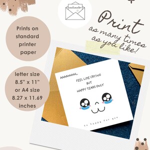 May include: A square greeting card featuring a cartoon face with large eyes and blue tears, with the text AAAAHHH... FEEL LIKE CRYING BUT HAPPY TEARS ONLY and so happy for you. The card is shown in a white frame with gold and blue backgrounds.