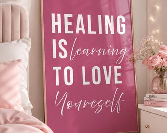 Pink Motivational Wall Art Print,Self Love Quote Poster,Feminine Decor,Healing Printable Poster,Mental Health Wall Art,Girly Room Decor
