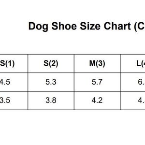 May include: A dog shoe size chart in centimeters, with measurements for length and width. Sizes range from XS(1) to XL(5), with lengths from 4.5 cm to 7.2 cm and widths from 3.5 cm to 5.5 cm. The chart is in black text on a white background.