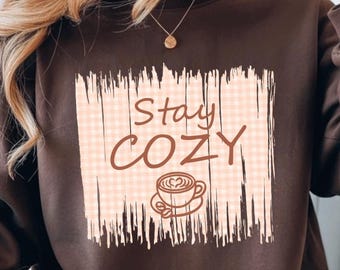 Bleib gemütlich PNG Kaffee Liebhaber Shirt Design, gemütliche ästhetische Zitat Grafik, Herbstkaffee Sublimationsdesign