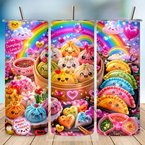 May include: A cylindrical tumbler featuring a colorful, vibrant design of smiling dumplings, rainbows, clouds, and hearts. The text "Dumpling Love" and "Momos Make Happy" is printed on the surface. The tumbler includes a metal straw and lid.