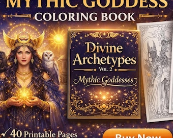 Divine Archetypes Vol.2 Mythic Goddesses Coloring Book, Divine Feminine Art, 40 Pages (Digital Download)