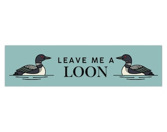 Leave Me a Loon Sticker | Hand-Drawn Loon Birds Lake Decal