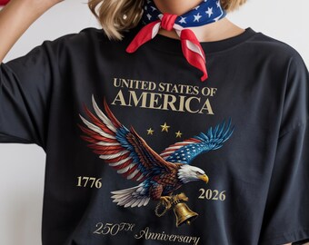 USA 250th Anniversary Shirt, Patriotic Eagle Tee 1776-2026, America Birthday Shirt, Fourth of July Tee