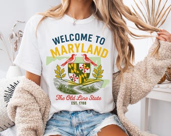 Welcome To Maryland Shirt, Maryland State Graphic Tee, Old Line State T Shirt, Vintage Maryland Travel Souvenir Tee