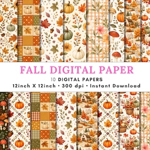 Peut inclure: Une collection de dix papiers numériques présentant des motifs sur le thème de l'automne, notamment des citrouilles, des feuilles colorées, des glands, des champignons, des textures à carreaux et des paysages rustiques. Le texte indique FALL DIGITAL PAPER, 10 DIGITAL PAPERS, 12inch X 12inch, 300 dpi, Instant Download.