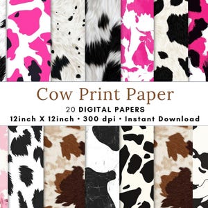 May include: A selection of 20 digital papers showcasing cow print designs. The patterns display a range of colours, such as black, white, pink, and brown, in a 30.48 cm x 30.48 cm size. The image includes the text "Cow Print Paper" and "Instant Download."