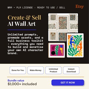 May include: A digital marketing graphic for AI wall art featuring the text Create & Sell AI Wall Art, MRR, PLR LICENSE, and a collection of framed floral and abstract colorful prints. Includes buttons for Done For You, Make Money, and a GET IT NOW button.