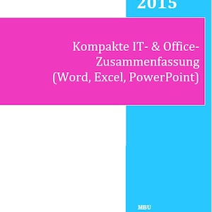 IT & Microsoft Office Summary | Word, Excel, PowerPoint Learning Aid | Computer Science Cheat Sheet | School Materials PDF