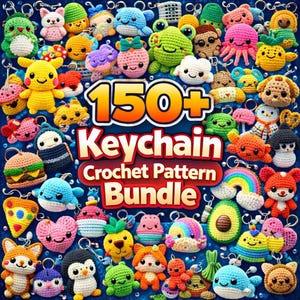 Puede incluir: Una colección de patrones de llaveros de ganchillo coloridos, que incluyen animales, comida y otros diseños bonitos. La imagen presenta el texto "150+ Keychain Crochet Pattern Bundle."
