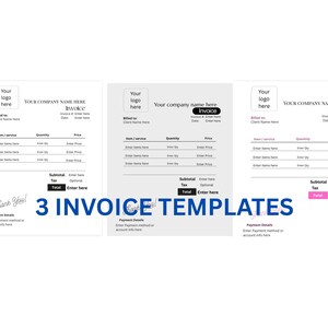 May include: Three invoice templates in black, gray, and pink. Each template includes fields for a company logo, name, invoice details, item descriptions, quantities, prices, subtotals, and totals. The text "3 INVOICE TEMPLATES" is displayed in blue.