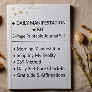 Daily Manifestation Kit | 5-Page Printable Journal Set | 369 Method | Scripting | Gratitude | Self Care | Manifestation Printable | Instant