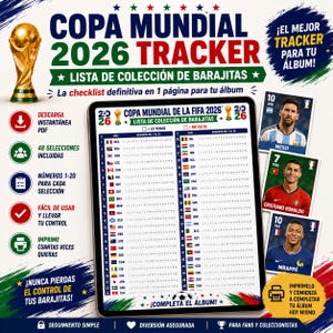 May include: A digital tracker for the 2026 World Cup, with a checklist for trading cards. It includes 48 selections, numbers 1-20 for each, and the text "¡COMPLETA EL ÁLBUM!" with images of Messi, Ronaldo, and Mbappe.